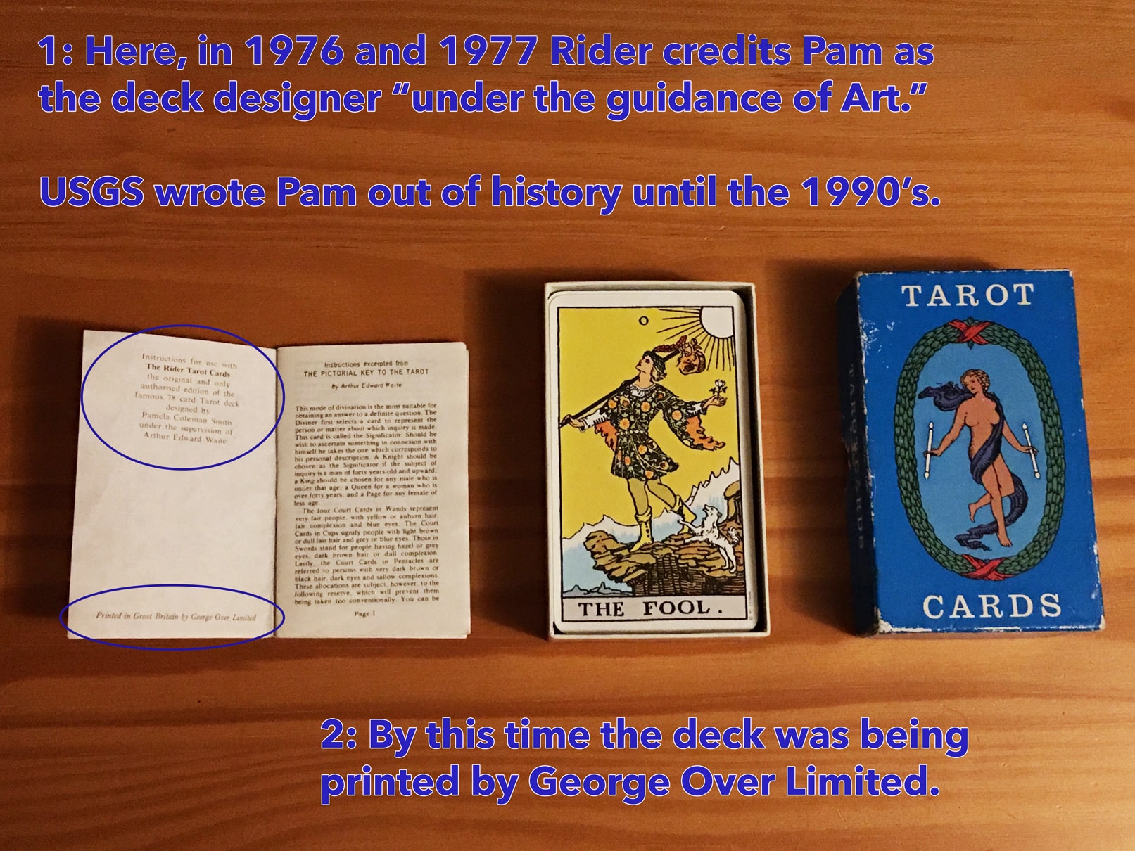 This is how you know when you have a 1976 or 1977 ``Blue (top lift) Box`` Rider tarot deck.